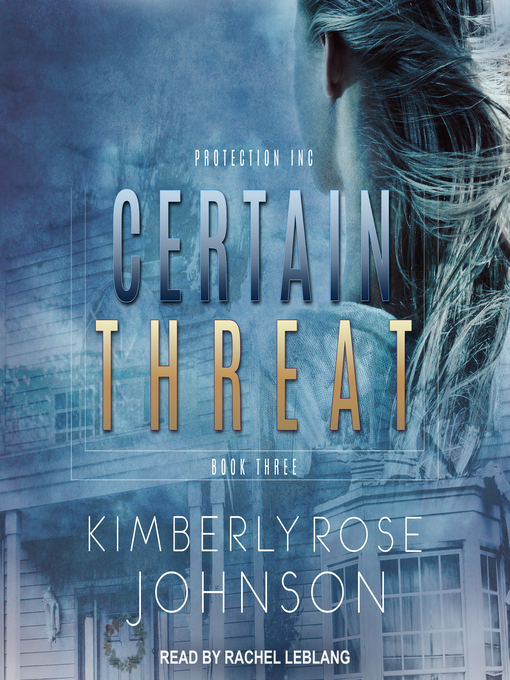 Title details for Certain Threat by Kimberly Rose Johnson - Available